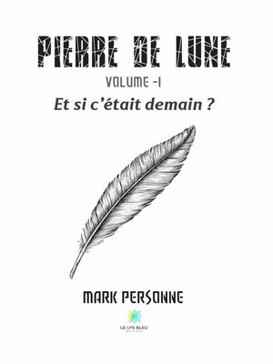 cover image of Pierre de lune--Volume 1
